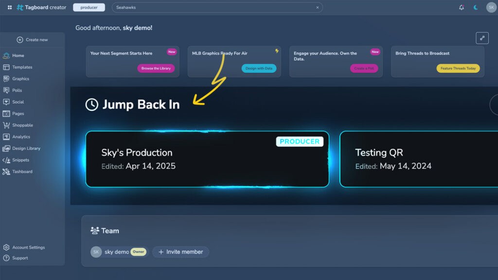 The recently used Jump Back In section on your Tagboard Creator homepage