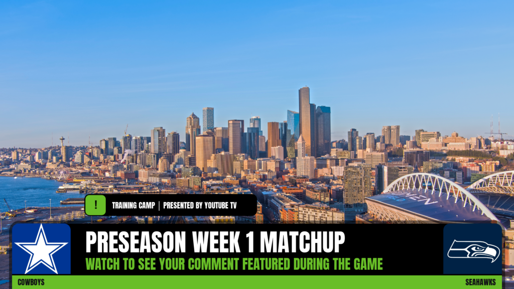 Lower third showing a preseason week 1 matchup between the cowboys and seahawks.
